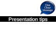 Presentation tips from One Clear Message