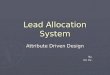 Lead Allocation System - Attribute Driven Design (ADD)