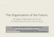 The organization of the future tact presentation fri. sept. 9. 2011