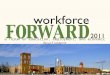 Workforce assessment and advancement