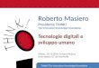 R.Masiero, Tecnologie digitali e sviluppo umano