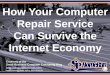 How Your Computer Repair Service Can Survive the Internet Economy  (Slides)