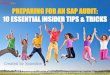 Preparing for an SAP audit: 10 essential insider tips & tricks