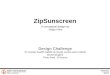 Zip Sunscreen