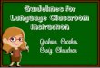 Guidelines for Language Classroom Instruction