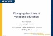 Rod Camm - NCVER - Changing structures in vocational education
