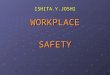 1. safety at workplace