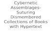 Cybernetic Assemblages: Suturing Dismembered Collections of Books with Hypertext, James P. Ascher