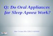 Do Oral Appliances to Manage Sleep Apnea Work?