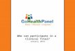 Who can participate in a Clinical Trial? - GoHealthPanel