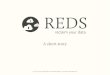 A Short Story About REDS
