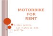 Motorbike For Rent