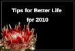 Tips for betterlife