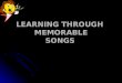 Learning Through Songs