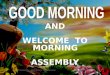 Morning Assembly- 25-July-2014