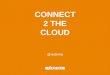 connect to the cloud presentatie voor itsmf