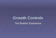 Growth Controls