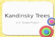 Kandinsky Circle Trees