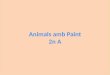 Animals amb paint power 2n a