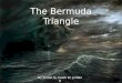 The bermuda triangle[1]