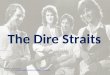 The dire straits