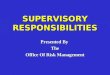 Supervisory responsibility
