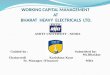 Working capital management At Bharat Heavy Electricals Limited (BHEL)
