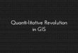 Quanti-litative Revolution in GIS
