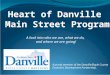 Heart of Danville - Who We Are, What We Do, and Where We Are Going