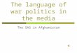 Language of politics - Sas in Afghanistan