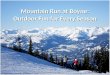 Mountain Run at Boyne Outdoor Fun for Every Season