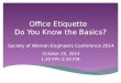 Office Etiquette: Do You Know The Basics?
