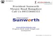 Provident Sunworth Bangalore - Call 09555666555
