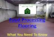 The Best Food Processing Flooring