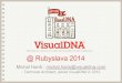 About VisualDNA Architecture @ Rubyslava 2014