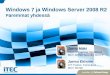 TechNet110: Windows 7 ja Windows Server 2008 R2, paremmat yhdessä