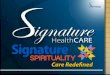 Spirituality - The New Elixir In The Care Continuum