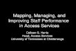 Mapping, Managing and Improving Staff performance in Access Services