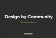 Design by Community