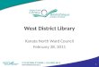 West district library presentation