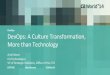 DevOps: A Culture Transformation, More than Technology