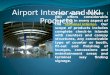 Airport Interior and NKI Products | Evans Airport Solutions