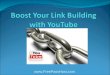 Boost Your Link Building With Youtube