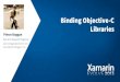Binding Objective-C Libraries in Xamarin.iOS