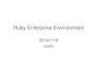 Ruby Enterprise Environment