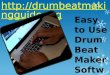 Easy to use drum beat maker software download