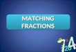 Matching fractions (1)
