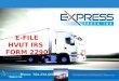 E file hvut irs form 2290 with express trucktax