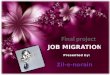 Job Migration