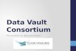 Data Vault Consortium A Mathematical Perspective of Data Vault